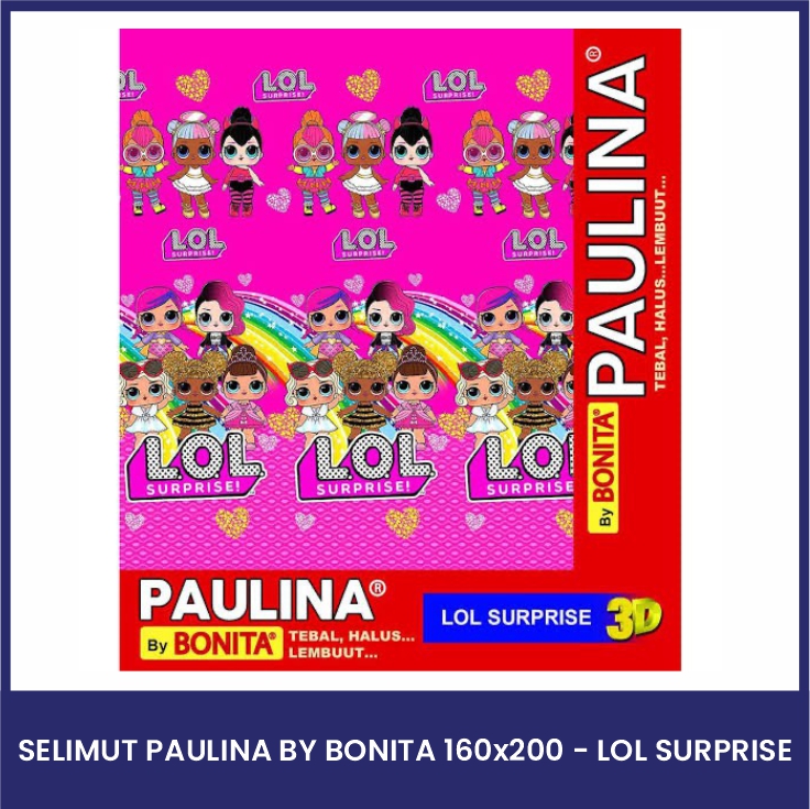 LOL SURPRISE - SELIMUT PAULINA 160x200